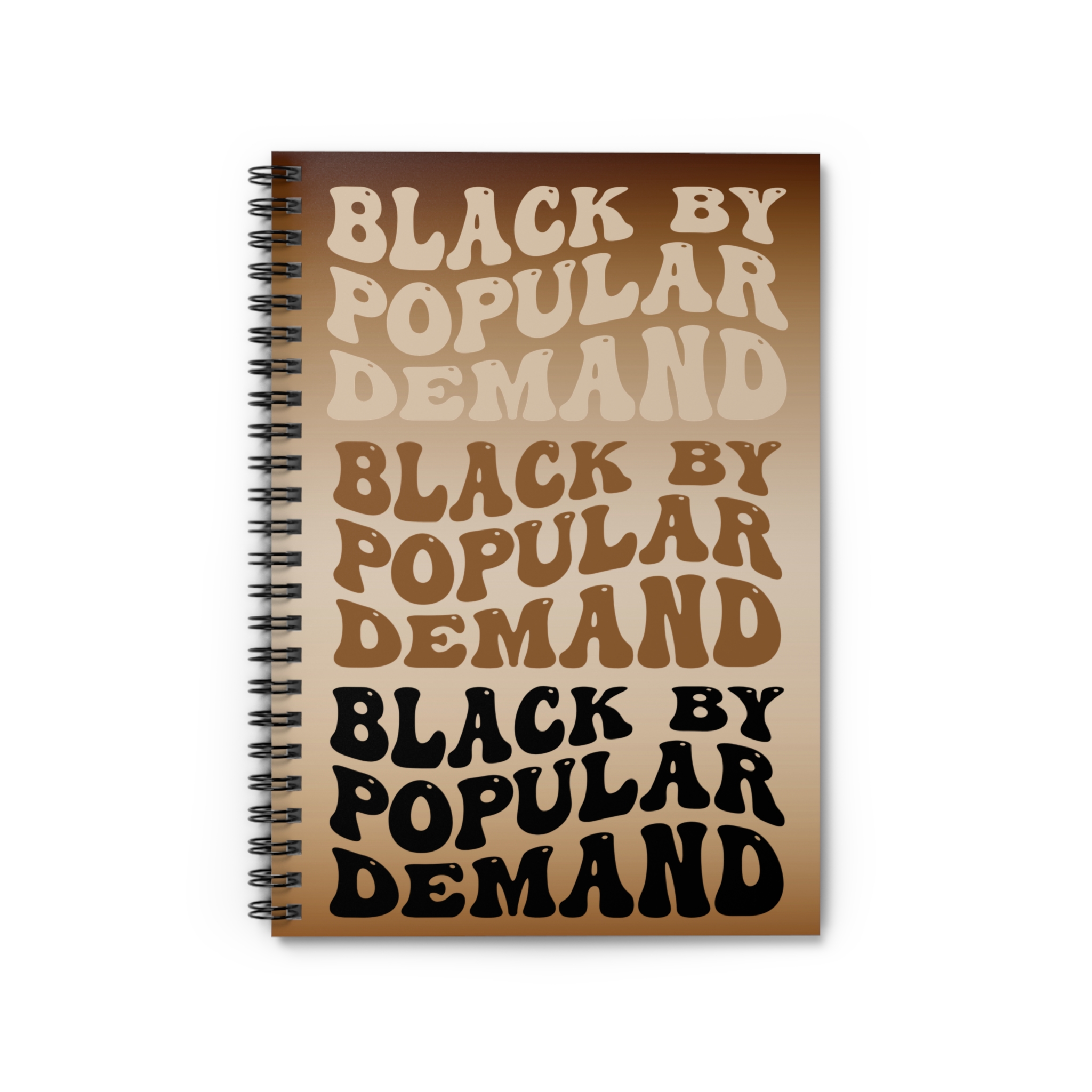 spiral notebook — “black by popular demand” retro pride journal spiral notebook — “black by popular demand” retro pride journal