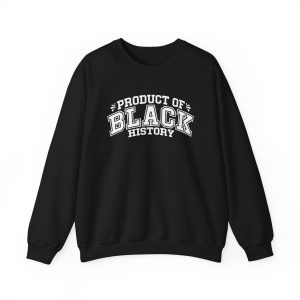 product of black history crewneck sweatshirt